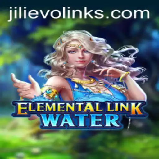 Discover the Enchanting World of ElementalLinkWater: A Dive into JILI EVO's Latest Offering
