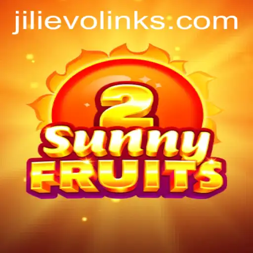 Exploring SunnyFruits2 and JILI EVO: An Engaging Gaming Experience